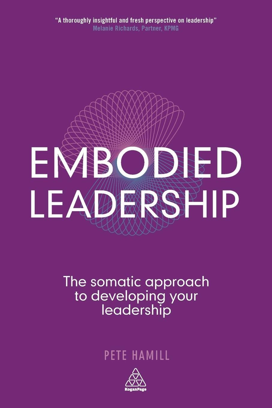 Cover: 9780749465643 | Embodied Leadership | Pete Hamill | Taschenbuch | Paperback | Englisch