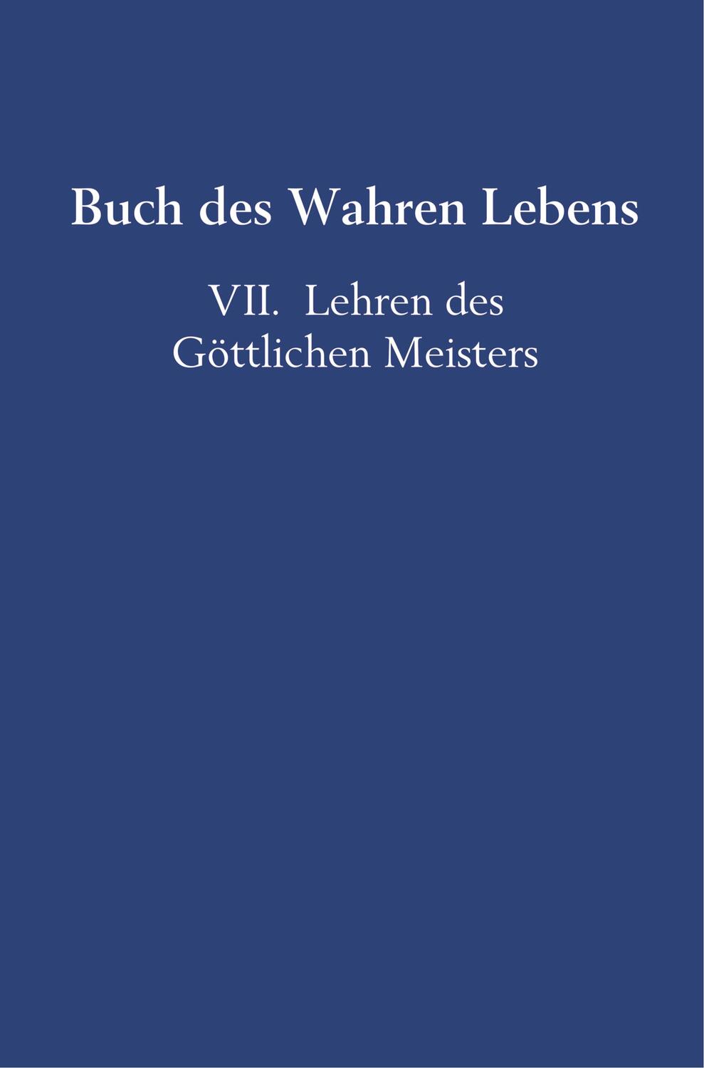 Cover: 9789463861700 | Buch des Wahren Lebens | VII. Lehren des Göttlichen Meisters | Hosta