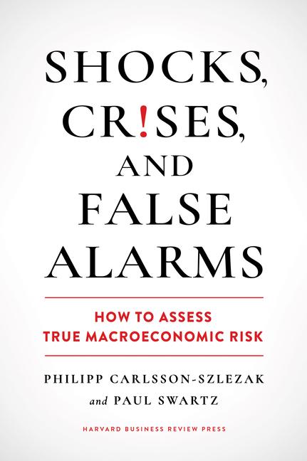 Cover: 9781647825409 | Shocks, Crises and False Alarms | Philipp Carlsson-Szlezak (u. a.)