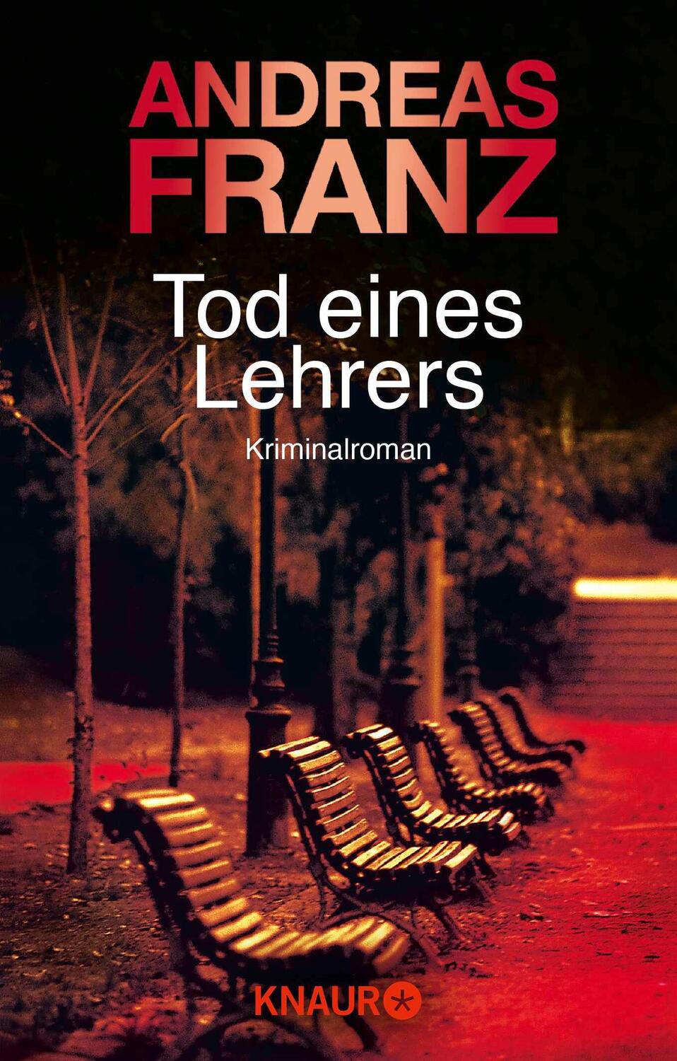 Cover: 9783426625996 | Tod eines Lehrers | Kriminalroman | Andreas Franz | Taschenbuch | 2004