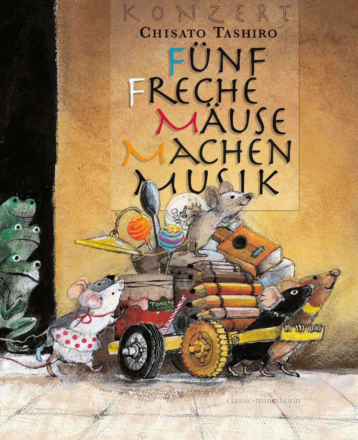 Cover: 9783865663672 | Fünf Freche Mäuse Machen Musik | Chisato Tashiro | Buch | 32 S. | 2020