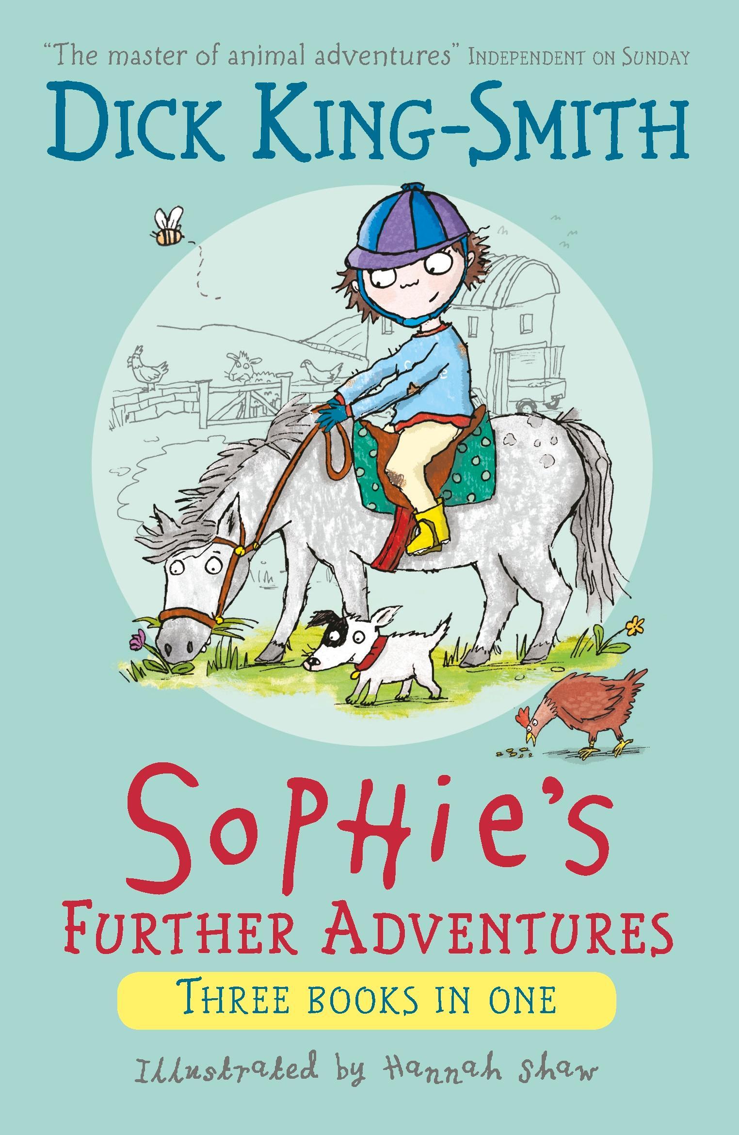 Cover: 9781406384697 | Sophie's Further Adventures | Dick King-Smith | Taschenbuch | Englisch