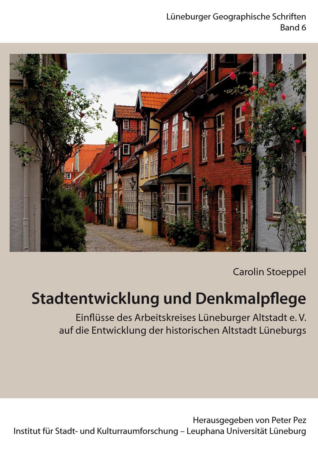 Cover: 9783741292316 | Stadtentwicklung und Denkmalpflege | Carolin Stoeppel | Taschenbuch