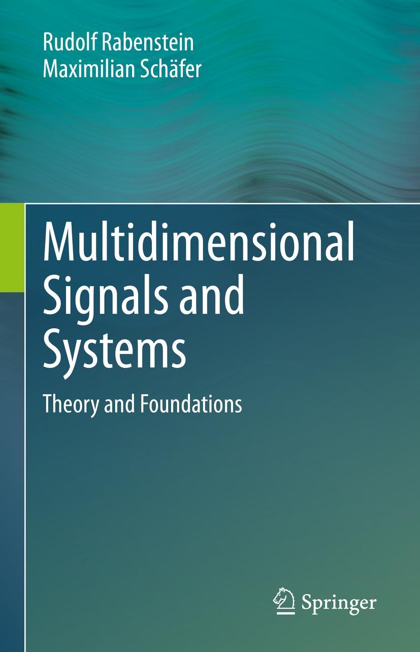 Cover: 9783031265136 | Multidimensional Signals and Systems | Theory and Foundations | Buch