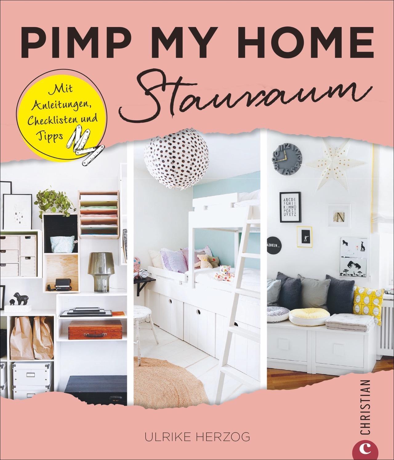 Cover: 9783959612180 | Pimp my home: Stauraum | Mit Anleitungen, Checklisten und Tipps | Buch