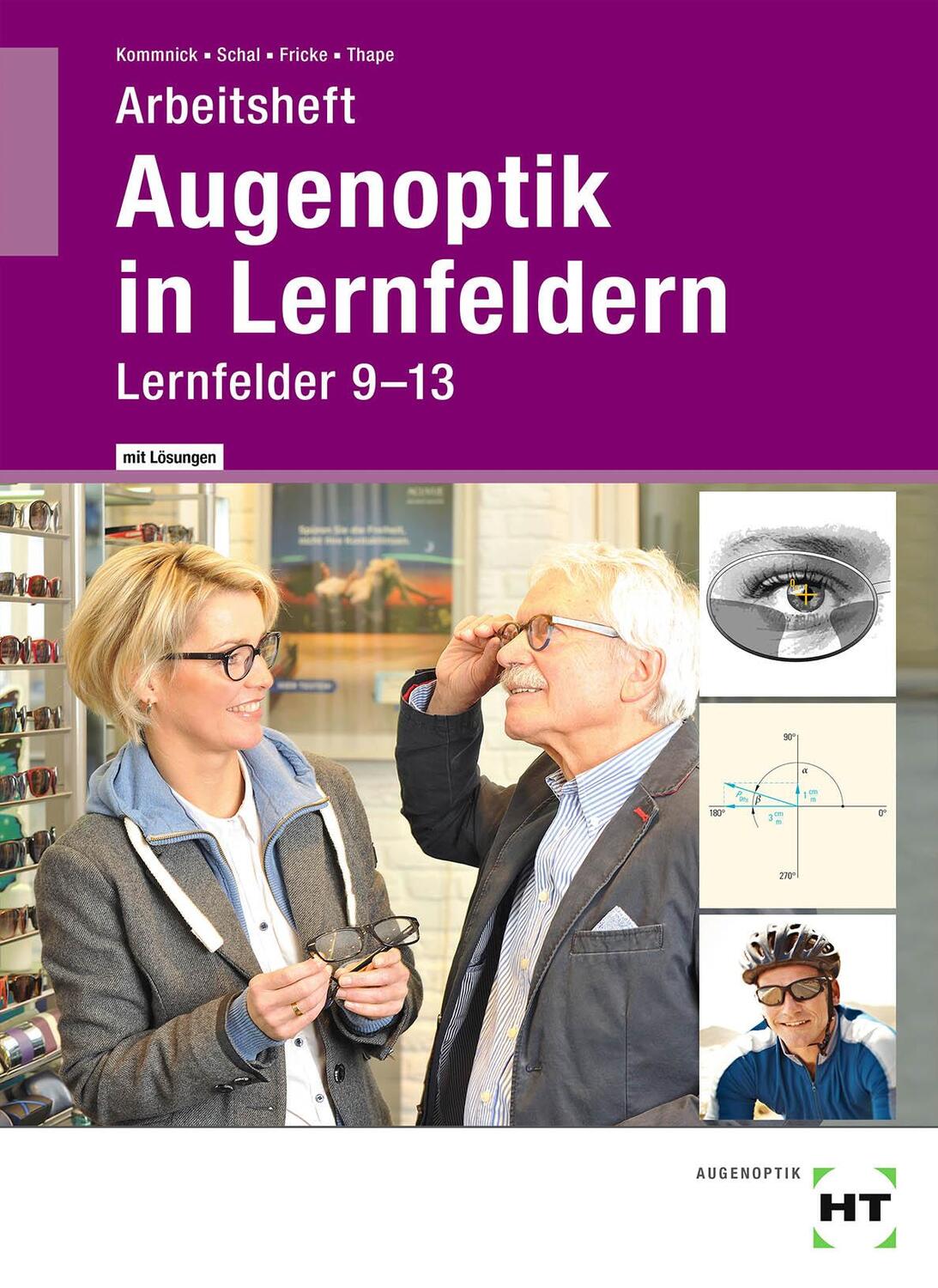 Cover: 9783582940186 | Arbeitsheft mit eingetragenen Lösungen Augenoptik in Lernfeldern