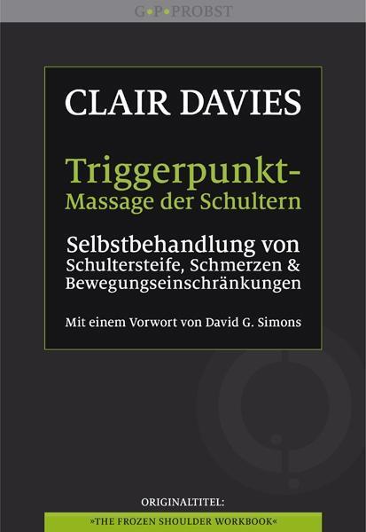 Cover: 9783981338966 | Triggerpunkt-Massage der Schultern | Clair Davies | Taschenbuch | 2013