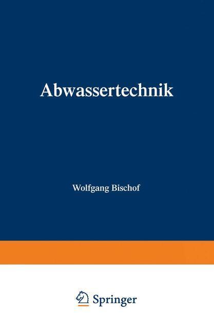 Cover: 9783322895455 | Abwassertechnik | W. Hosang | Taschenbuch | Paperback | X | Deutsch