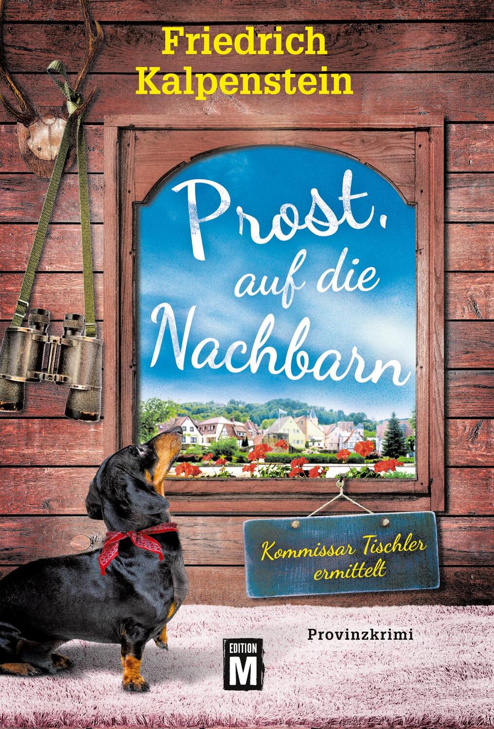 Cover: 9782496709476 | Prost, auf die Nachbarn | Friedrich Kalpenstein | Taschenbuch | 2022