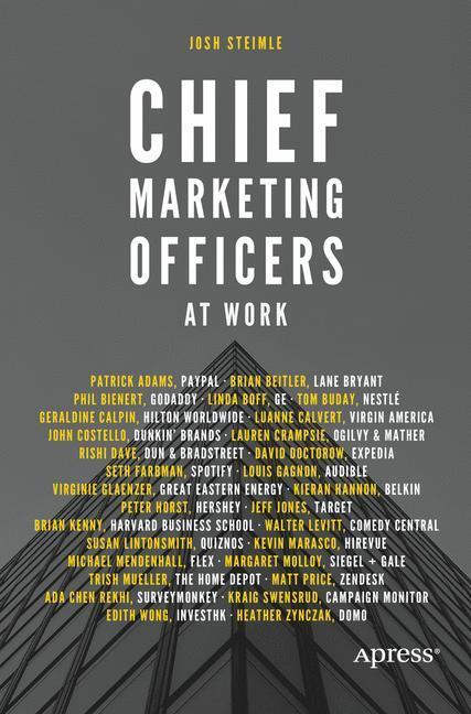 Cover: 9781484219300 | Chief Marketing Officers at Work | Josh Steimle | Taschenbuch | XVI