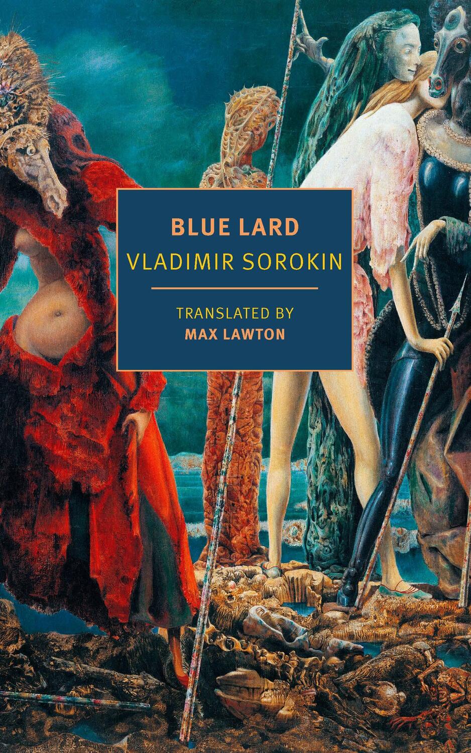 Cover: 9781681378183 | Blue Lard | Vladimir Sorokin | Taschenbuch | Englisch | 2024