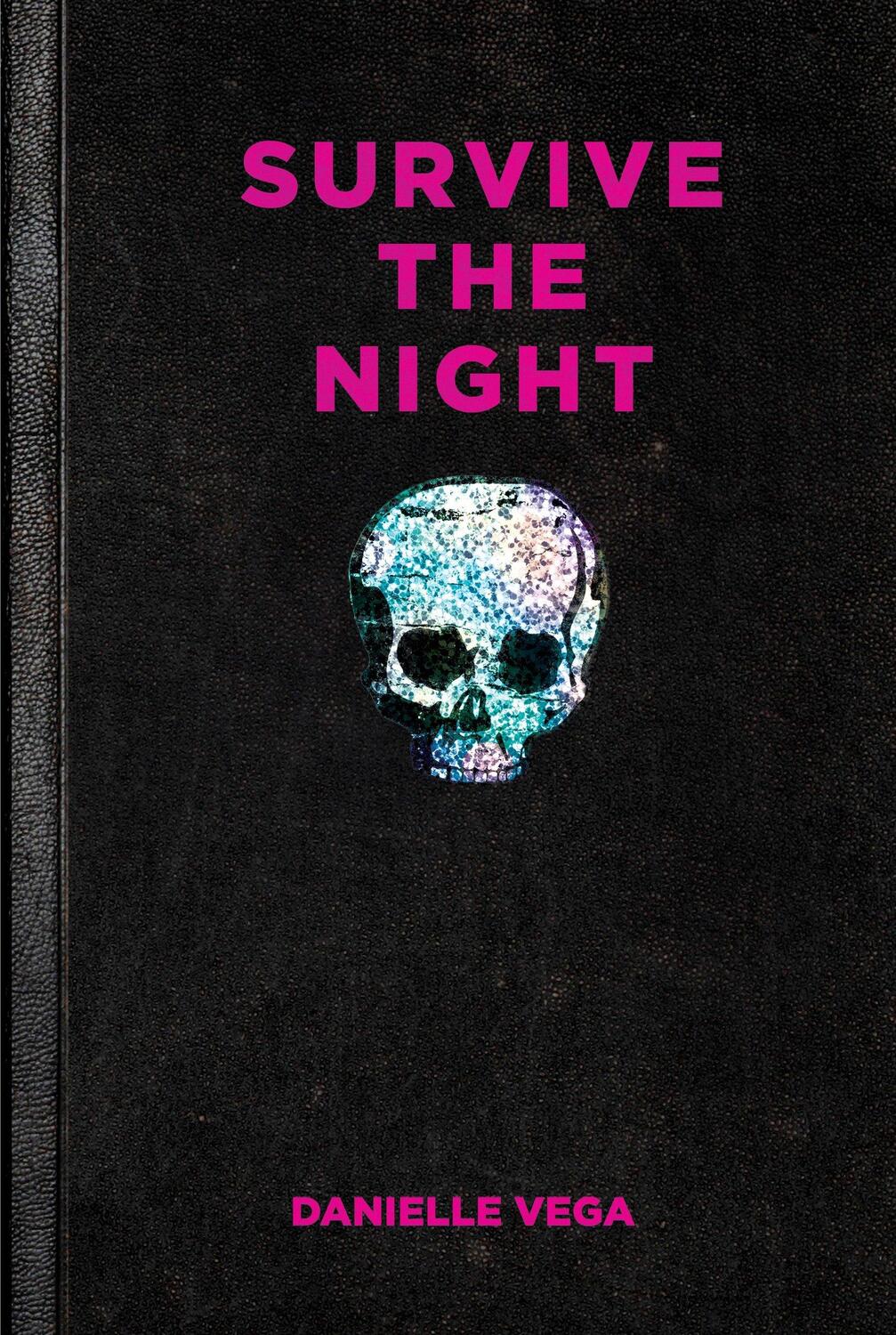 Cover: 9781595147257 | Survive the Night | Danielle Vega | Taschenbuch | Englisch | 2016