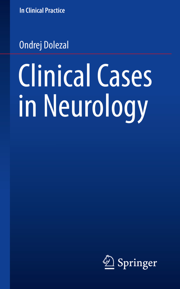 Cover: 9783030166274 | Clinical Cases in Neurology | Ondrej Dolezal | Taschenbuch | Englisch