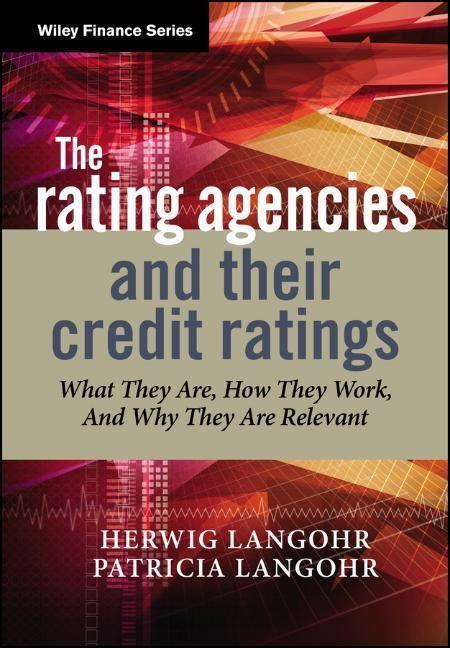 Cover: 9780470018002 | The Rating Agencies and Their Credit Ratings | Herwig Langohr (u. a.)