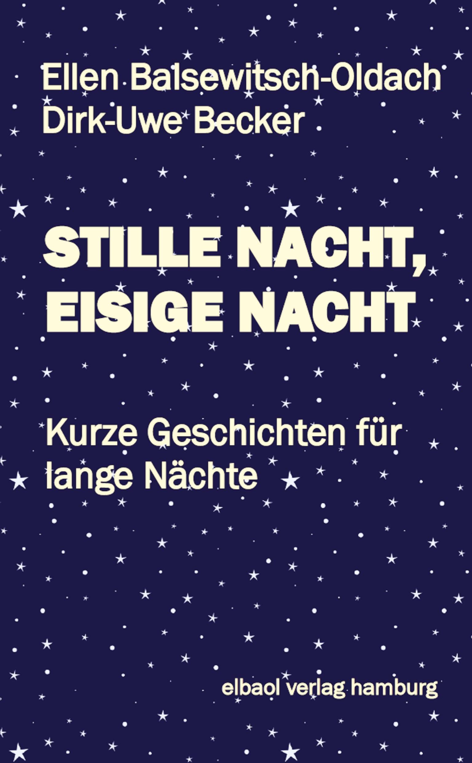 Cover: 9783384404985 | STILLE NACHT, EISIGE NACHT | Kurze Geschichten für lange Nächte | Buch