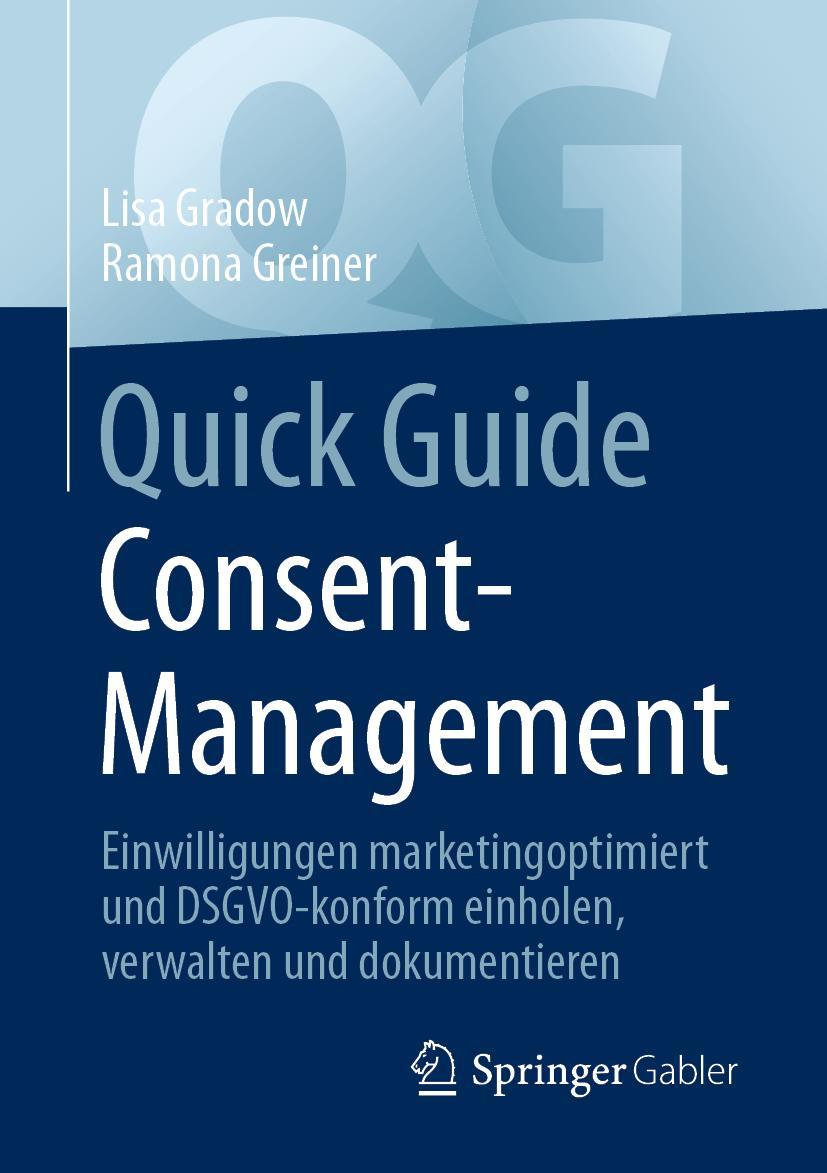 Cover: 9783658330200 | Quick Guide Consent-Management | Ramona Greiner (u. a.) | Taschenbuch