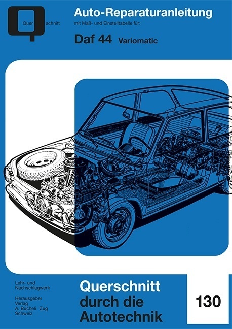 Cover: 9783716822555 | Daf 44 Variomatic | Reprint der 12. Auflage 1972 | Taschenbuch | 70 S.