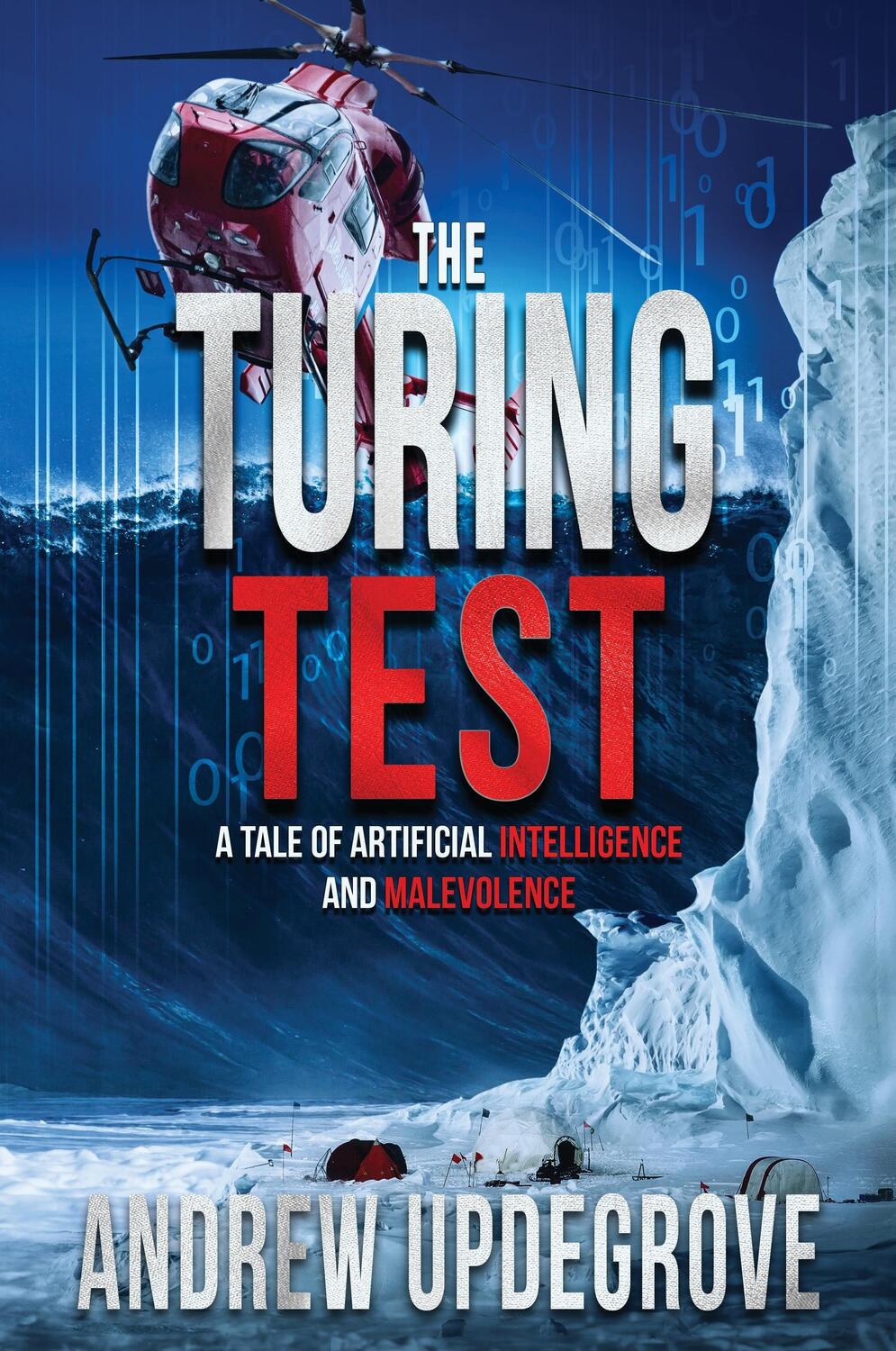 Cover: 9780996491990 | The Turing Test | a Tale of Artificial Intelligence and Malevolence