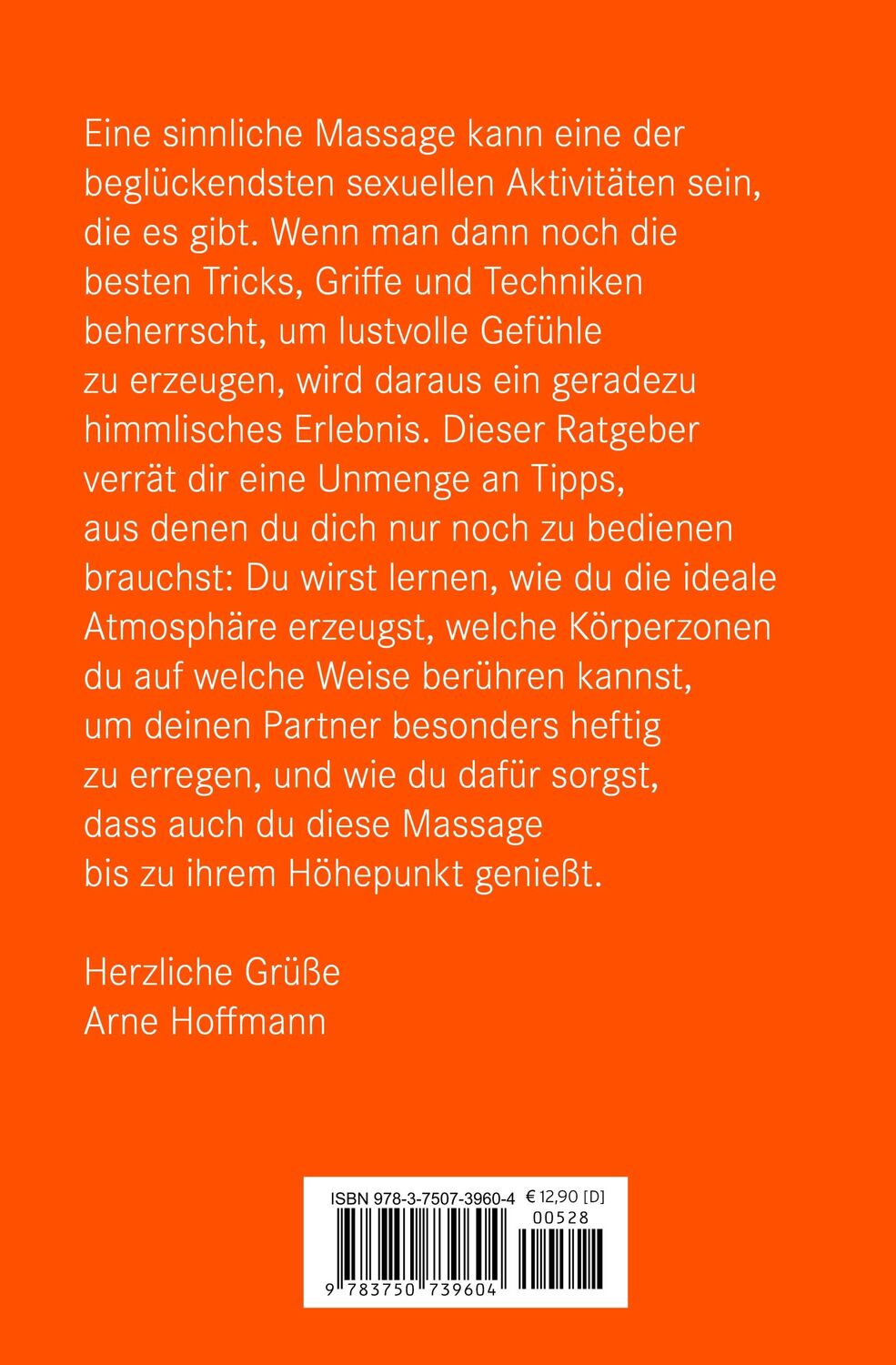 Rückseite: 9783750739604 | Erotische Massage | Arne Hoffmann | Buch | Gebunden | Deutsch | 2020