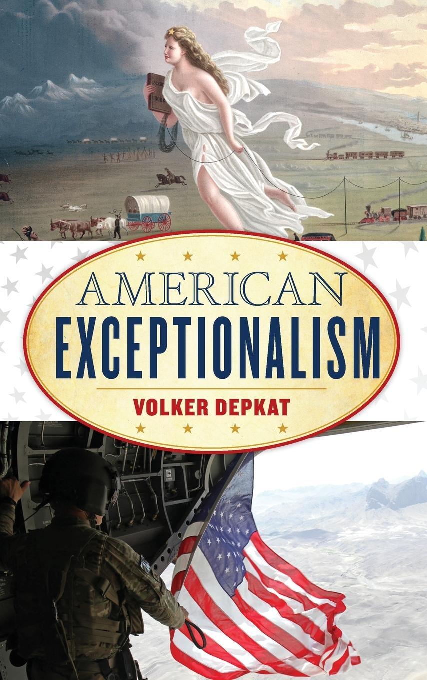 Cover: 9781538101186 | American Exceptionalism | Volker Depkat | Buch | American Ways | 2021
