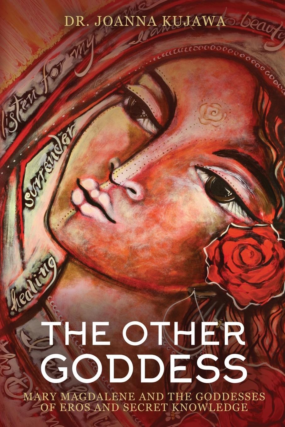 Cover: 9781945026843 | The Other Goddess | Joanna Kujawa | Taschenbuch | Paperback | Englisch