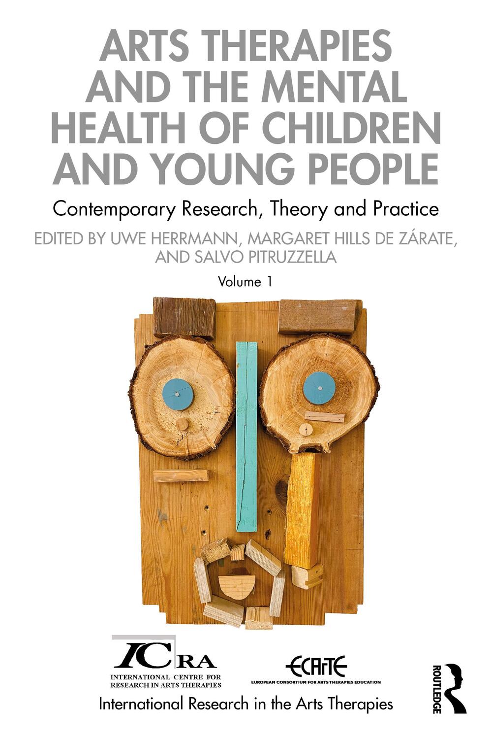 Cover: 9781032011578 | Arts Therapies and the Mental Health of Children and Young People