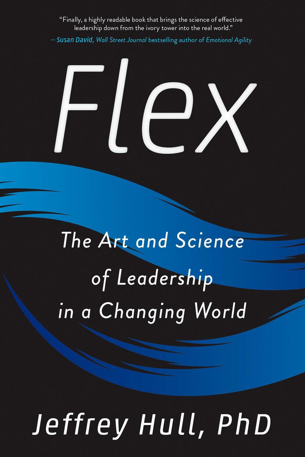 Cover: 9780143133100 | Flex: The Art and Science of Leadership in a Changing World | Hull