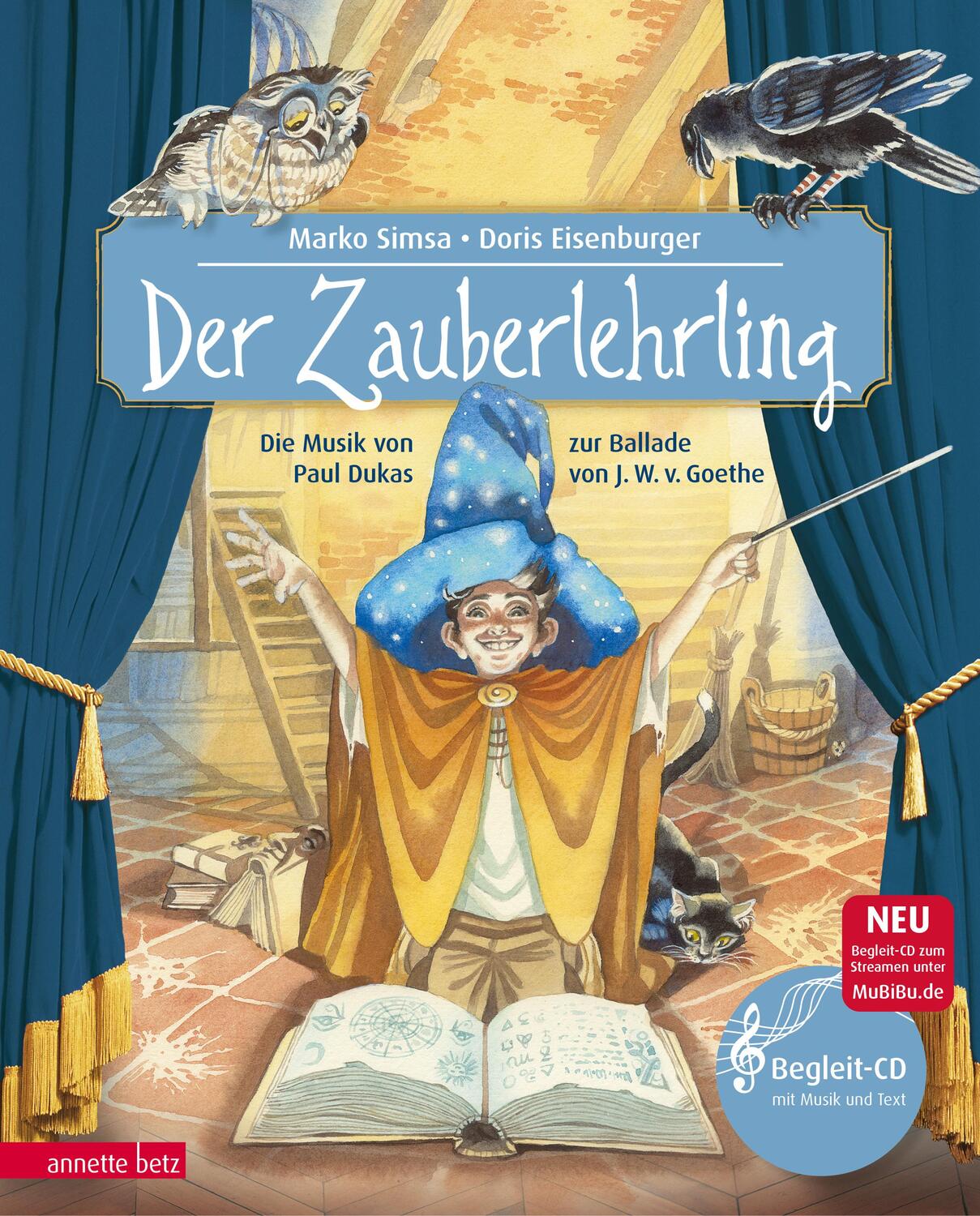 Cover: 9783219117790 | Der Zauberlehrling | Marko Simsa | Buch | Das musikalische Bilderbuch