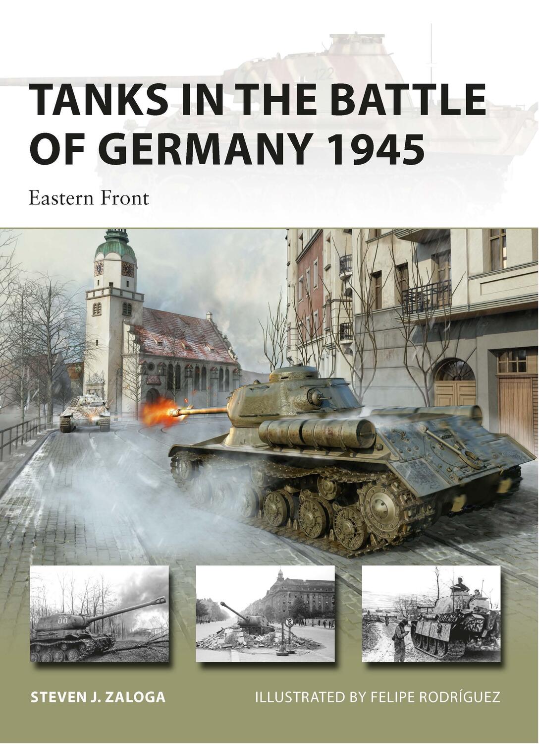 Cover: 9781472848710 | Tanks in the Battle of Germany 1945 | Eastern Front | Steven J. Zaloga