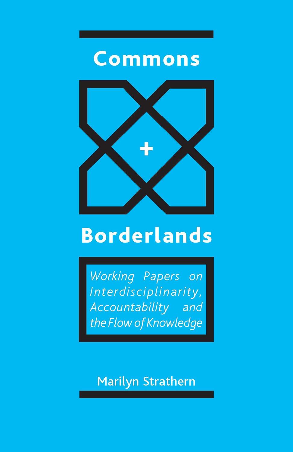 Cover: 9780954557225 | Commons and Borderlands | Marilyn Strathern | Taschenbuch | Paperback