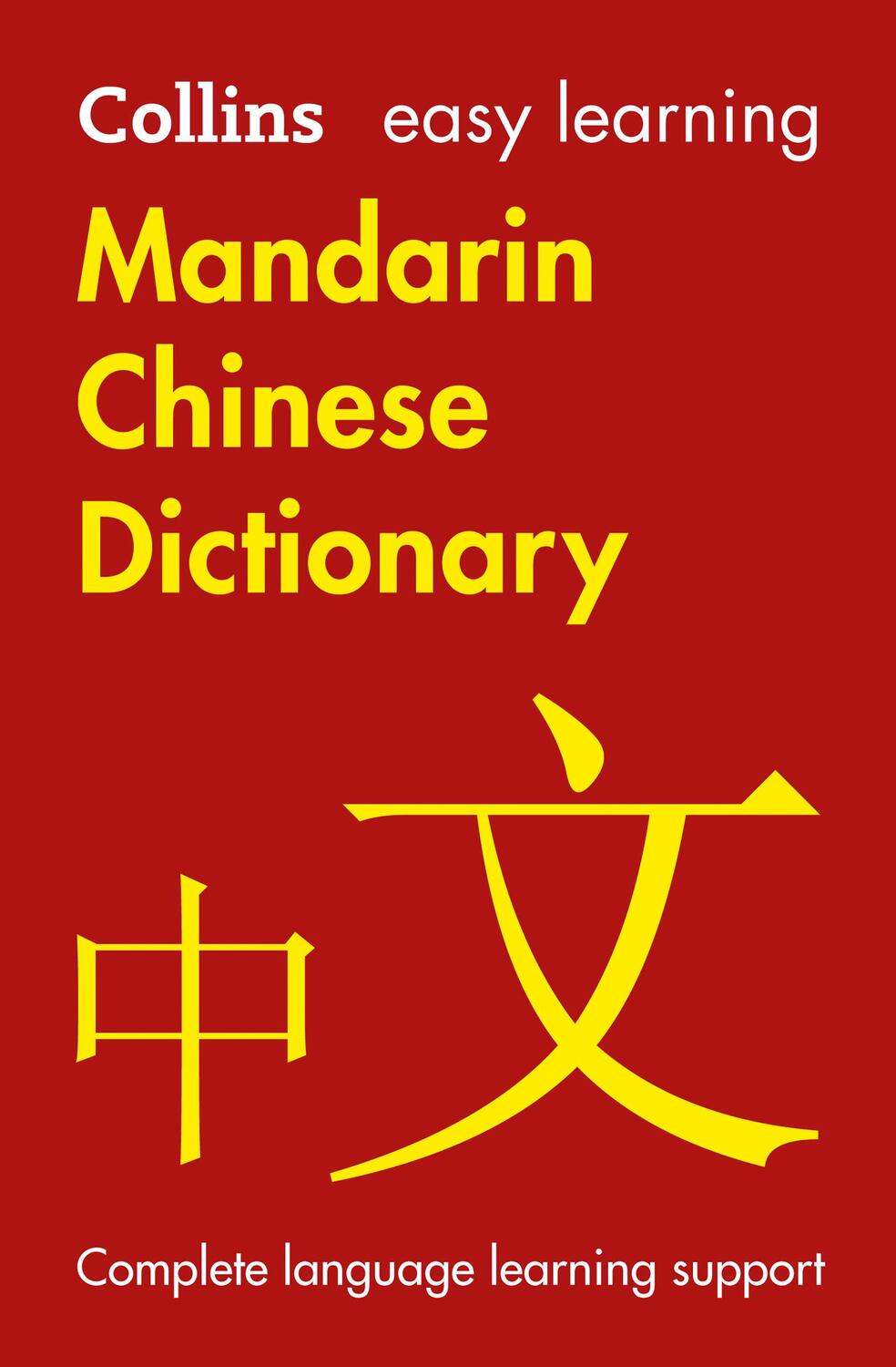 Cover: 9780008300289 | Easy Learning Mandarin Chinese Dictionary | Collins Dictionaries