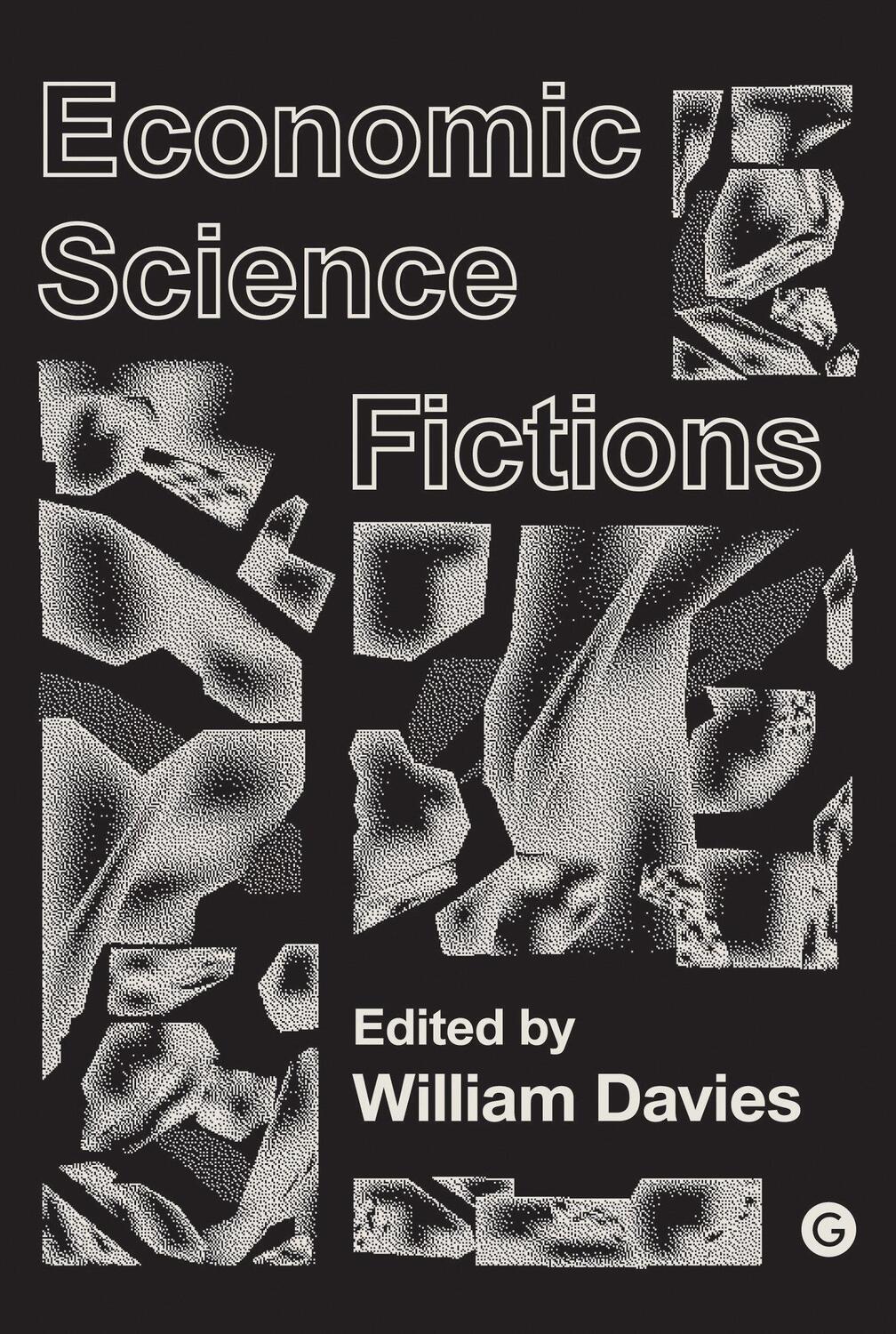 Cover: 9781912685073 | Economic Science Fictions | Taschenbuch | Englisch | 2019