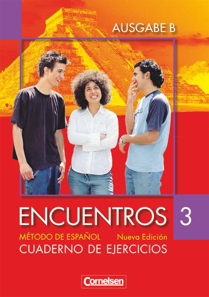 Cover: 9783464205266 | Encuentros Nueva Edición. Ausgabe B 3. Cuaderno de ejercicios | Buch