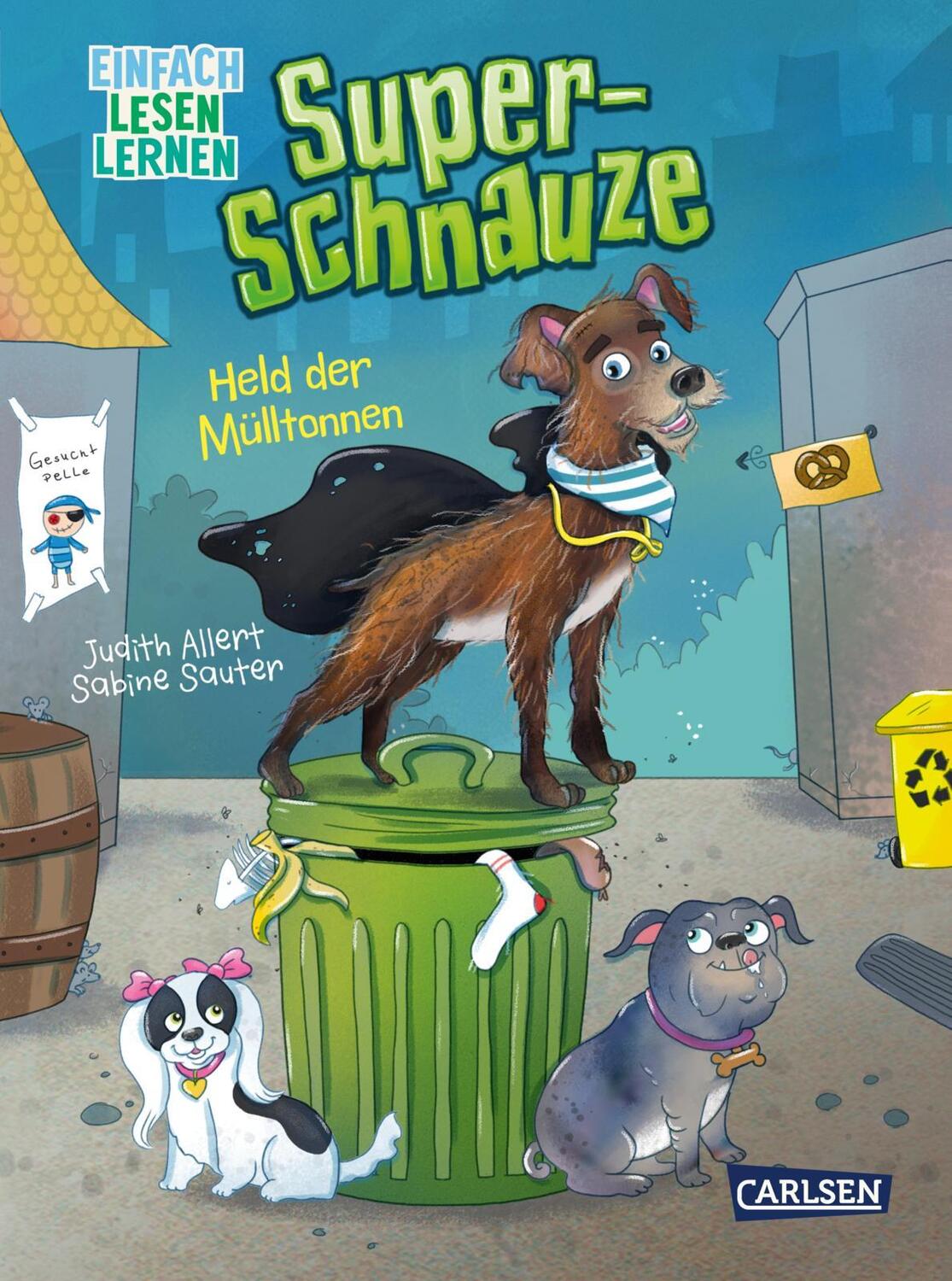 Cover: 9783551690814 | Super-Schnauze: Held der Mülltonnen | Judith Allert | Buch | 80 S.