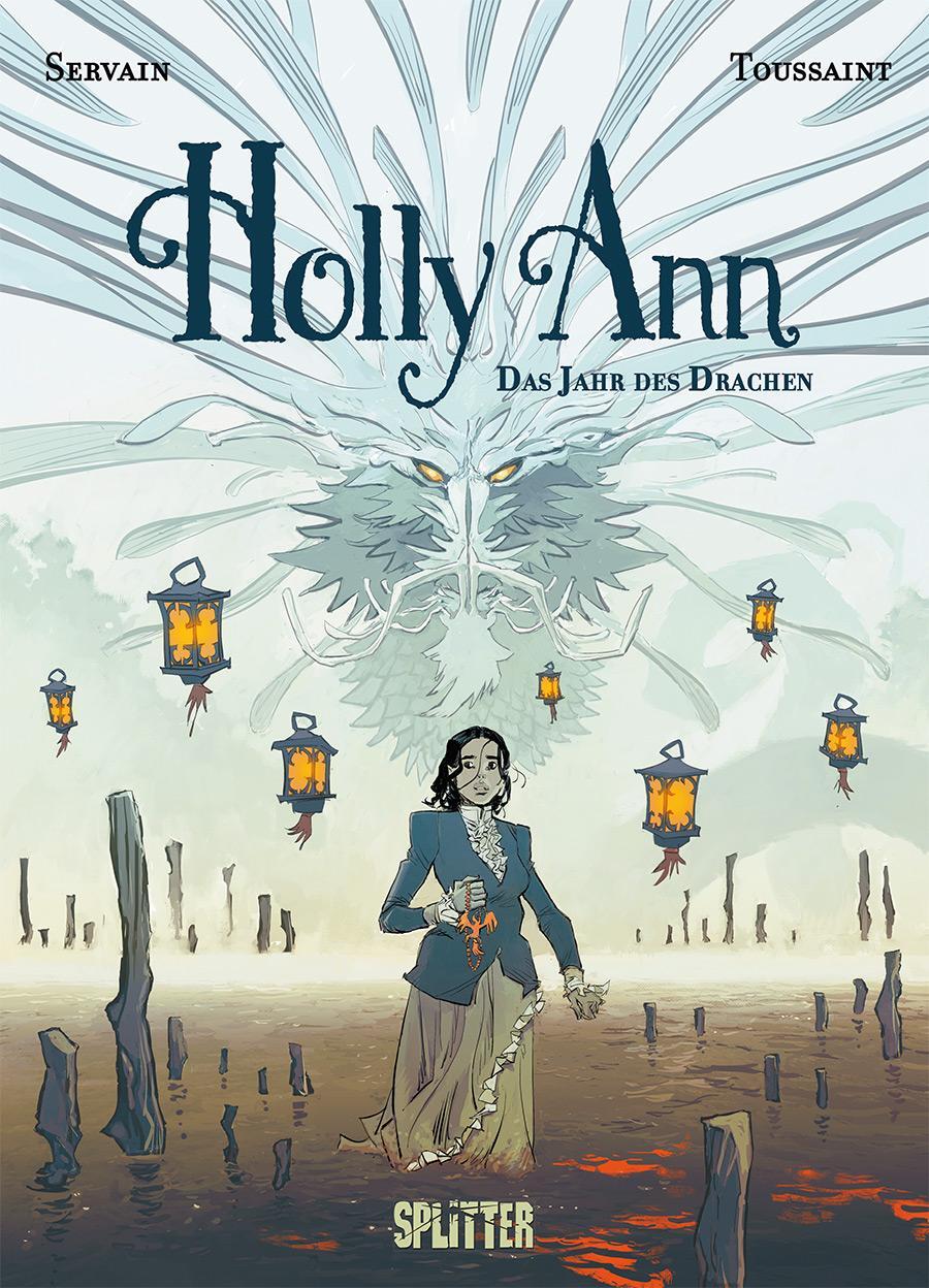 Cover: 9783967923636 | Holly Ann. Band 4 | Das Jahr des Drachen | Kid Toussaint | Buch | 2023