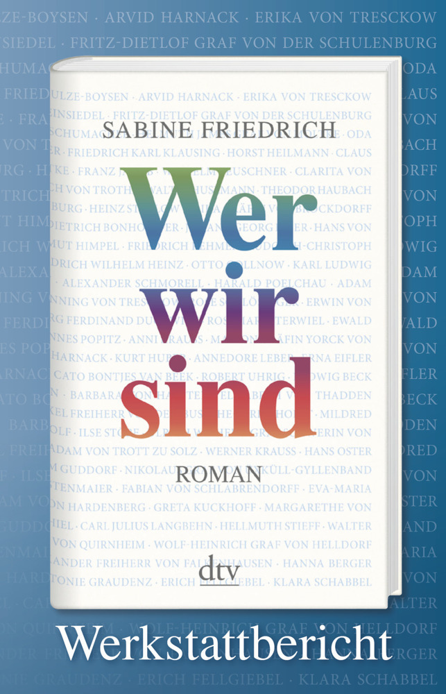 Cover: 9783423214032 | Wer wir sind, Werkstattbericht | Sabine Friedrich | Taschenbuch | 2012
