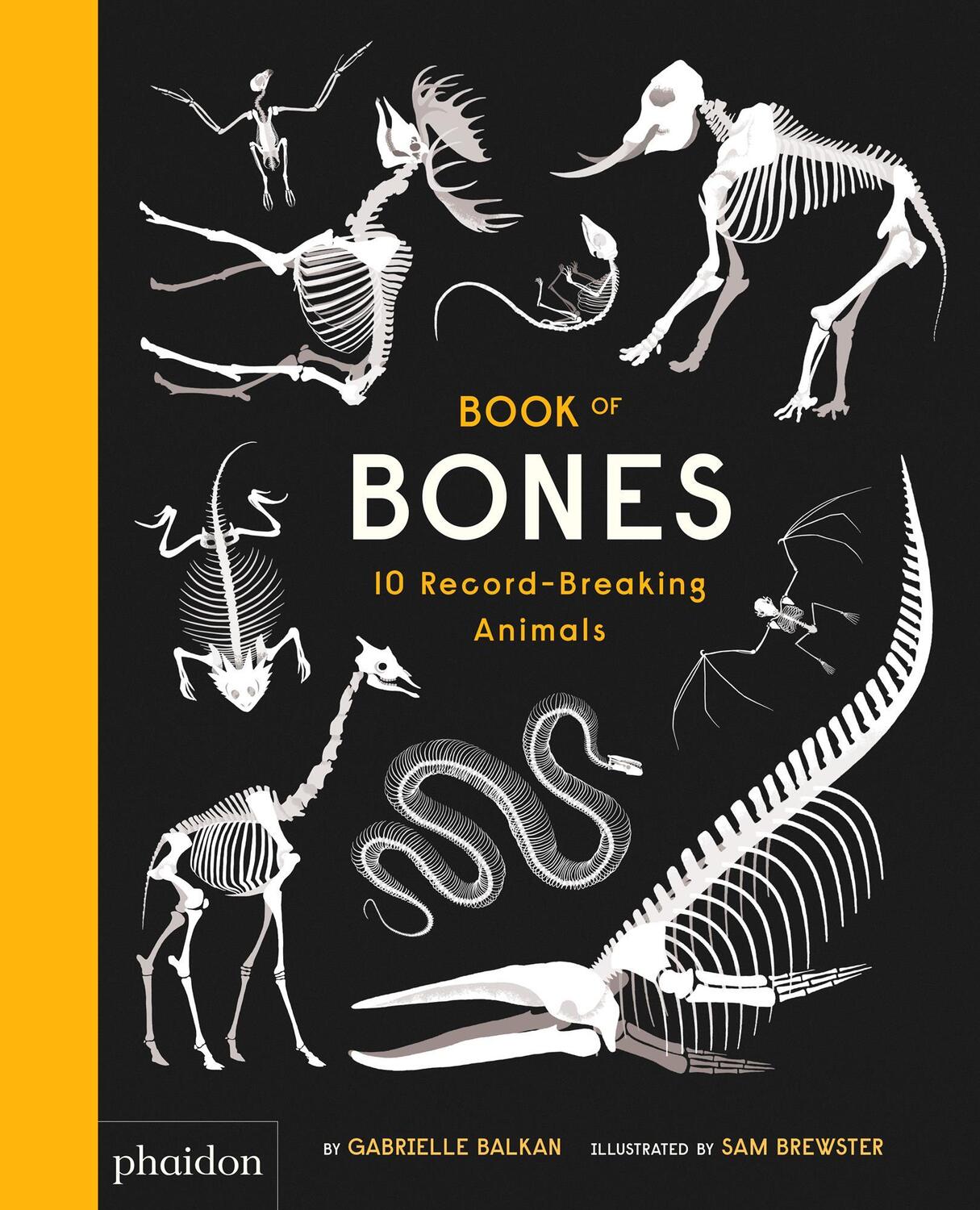 Cover: 9780714875118 | Book of Bones | 10 Record-Breaking Animals | Gabrielle Balkan | Buch