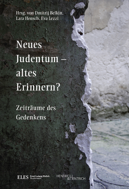 Cover: 9783955652098 | Neues Judentum - altes Erinnern? | Zeiträume des Gedenkens | Buch