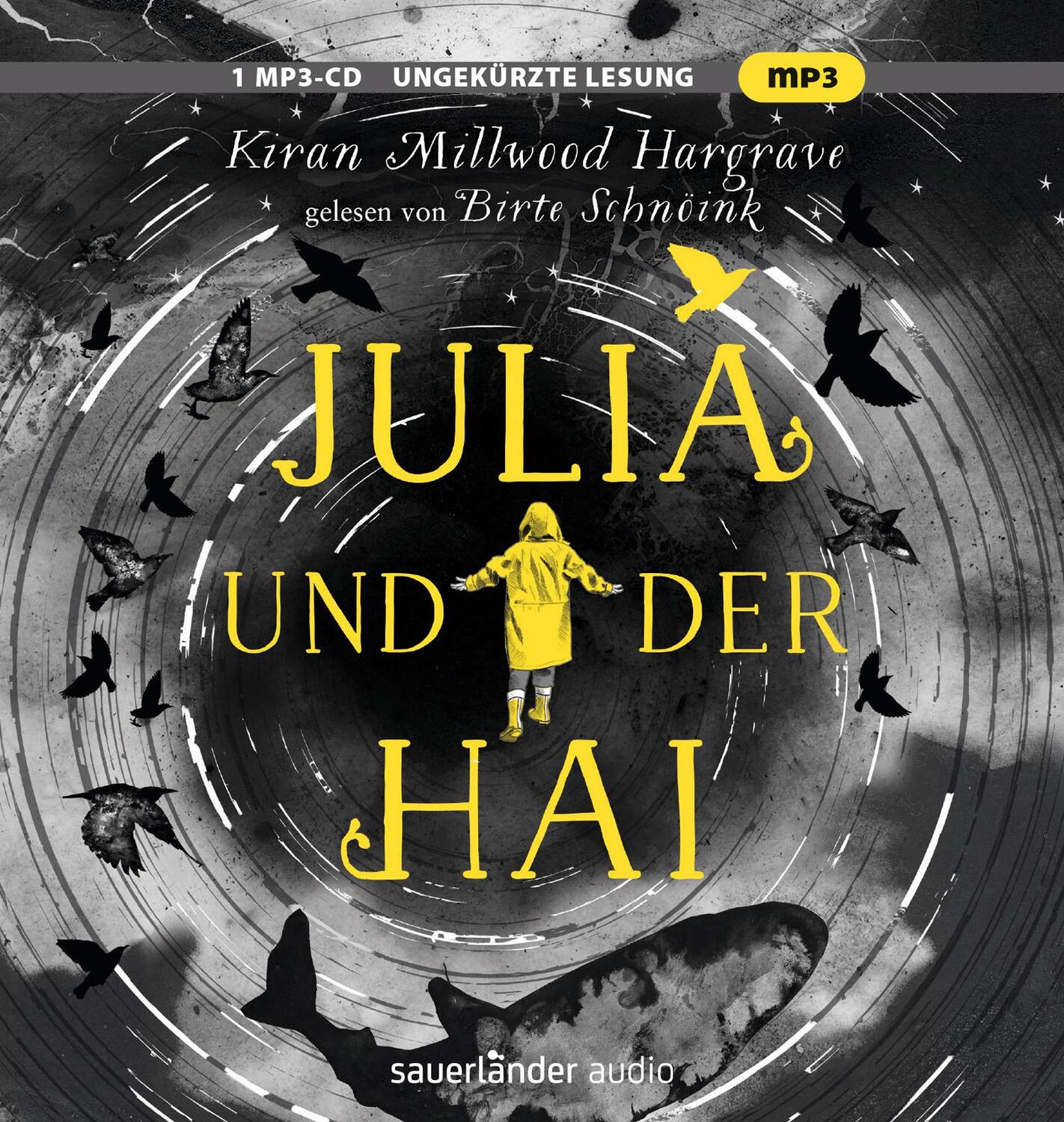 Cover: 9783839844199 | Julia und der Hai | Kiran Millwood Hargrave | MP3 | 1 Audio-CD | 2023