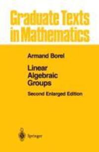 Cover: 9781461269540 | Linear Algebraic Groups | Armand Borel | Taschenbuch | Paperback