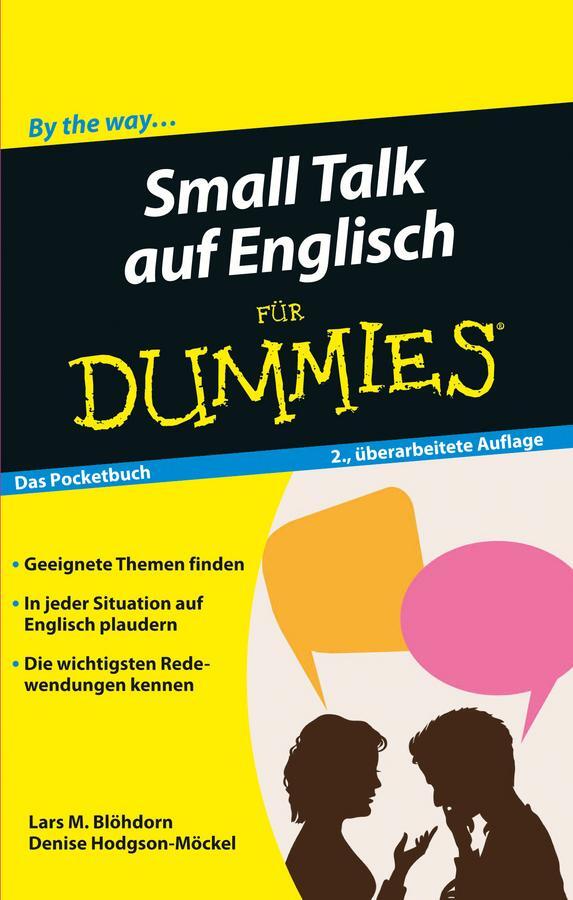 Cover: 9783527713158 | Small Talk auf Englisch für Dummies Das Pocketbuch | Blöhdorn (u. a.)