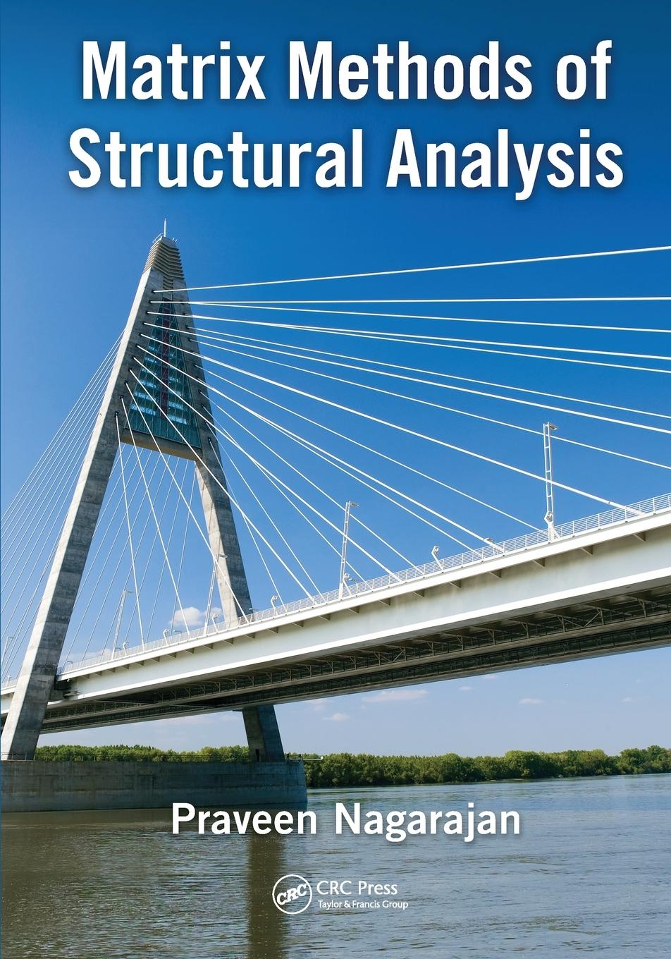 Cover: 9780367571269 | Matrix Methods of Structural Analysis | Praveen Nagarajan | Buch