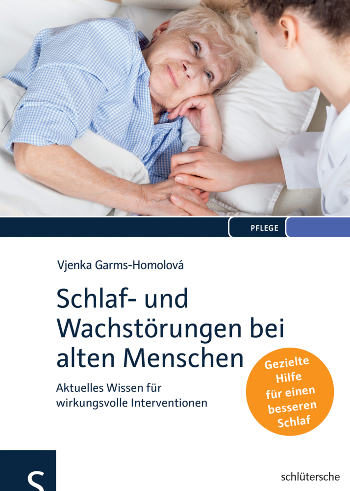 Cover: 9783899933710 | Schlaf- und Wachstörungen bei alten Menschen | Vjenka Garms-Homolova