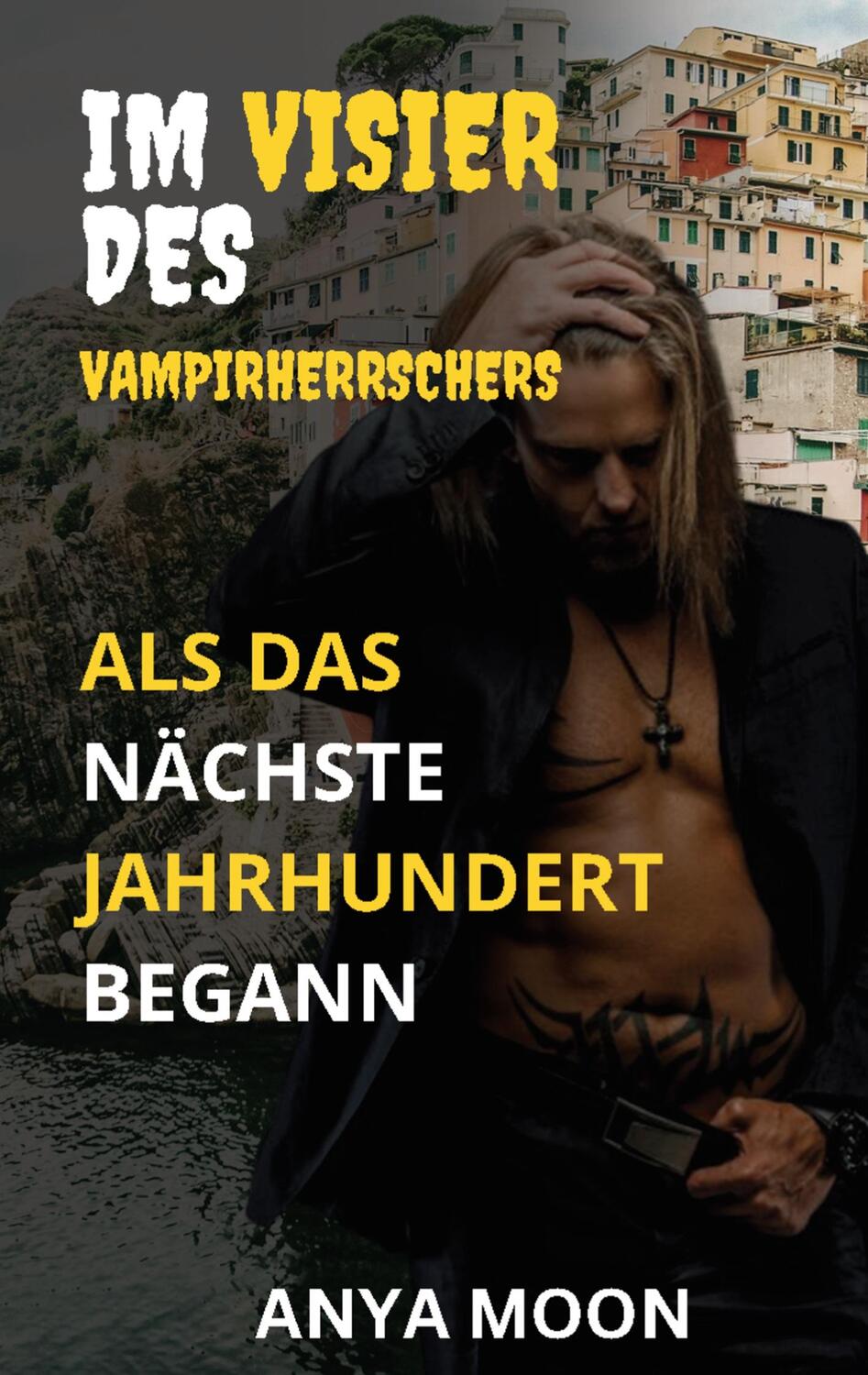 Cover: 9783759767578 | Im Visier des Vampirherrschers | Als das nächste Jahrhundert begann