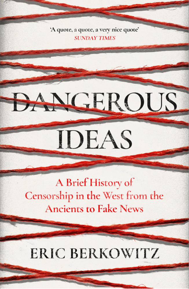 Cover: 9781908906427 | Dangerous Ideas | Eric Berkowitz | Buch | Gebunden | Englisch | 2021