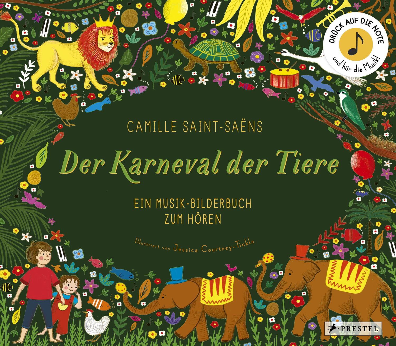 Cover: 9783791374659 | Camille Saint-Saëns. Der Karneval der Tiere | Jessica Courtney-Tickle