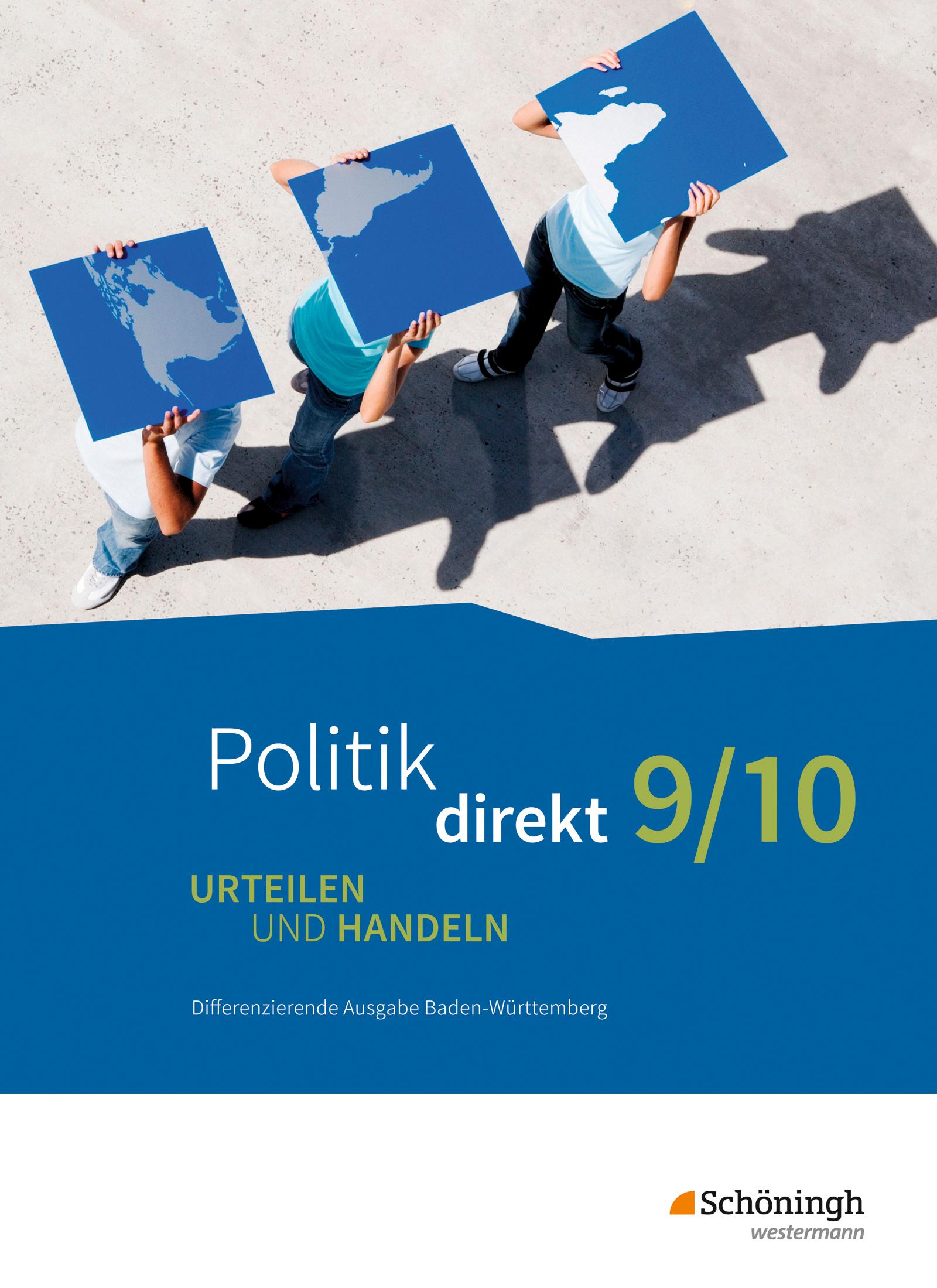 Cover: 9783140242721 | Politik direkt - Urteilen und Handeln. 9/10. Schulbuch....