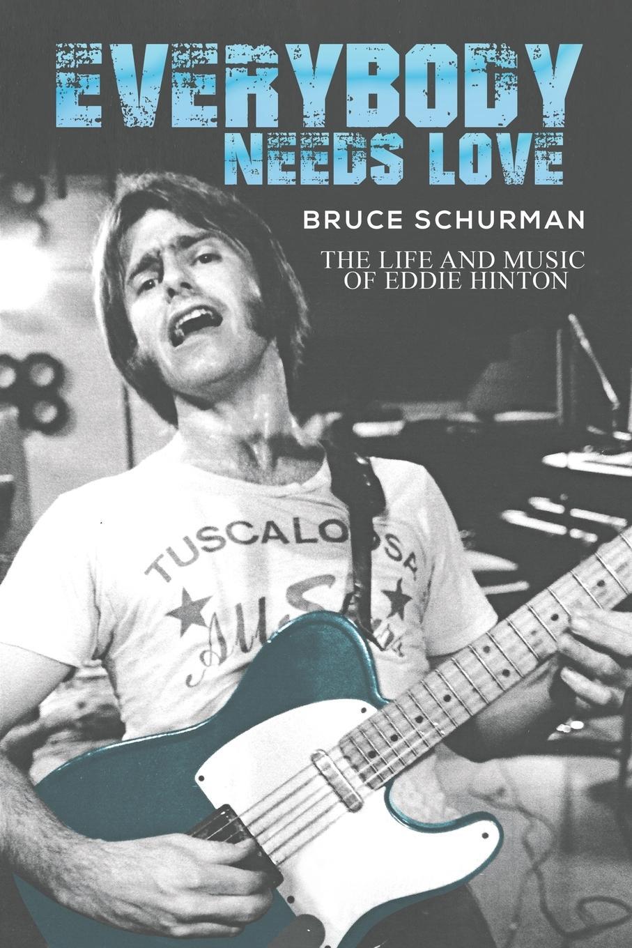 Cover: 9781638293019 | Everybody Needs Love | Bruce Schurman | Taschenbuch | Paperback | 2024