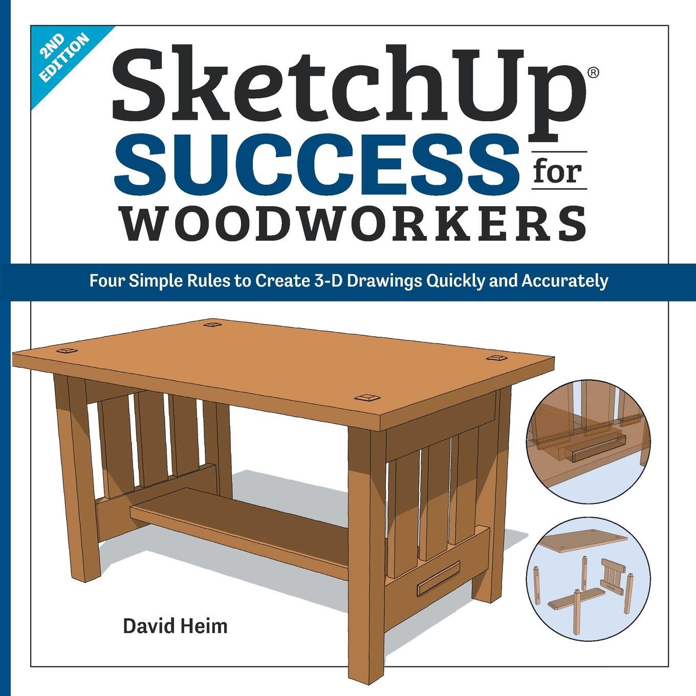 Cover: 9781950934065 | SketchUp Success for Woodworkers | Heim David | Taschenbuch | Englisch