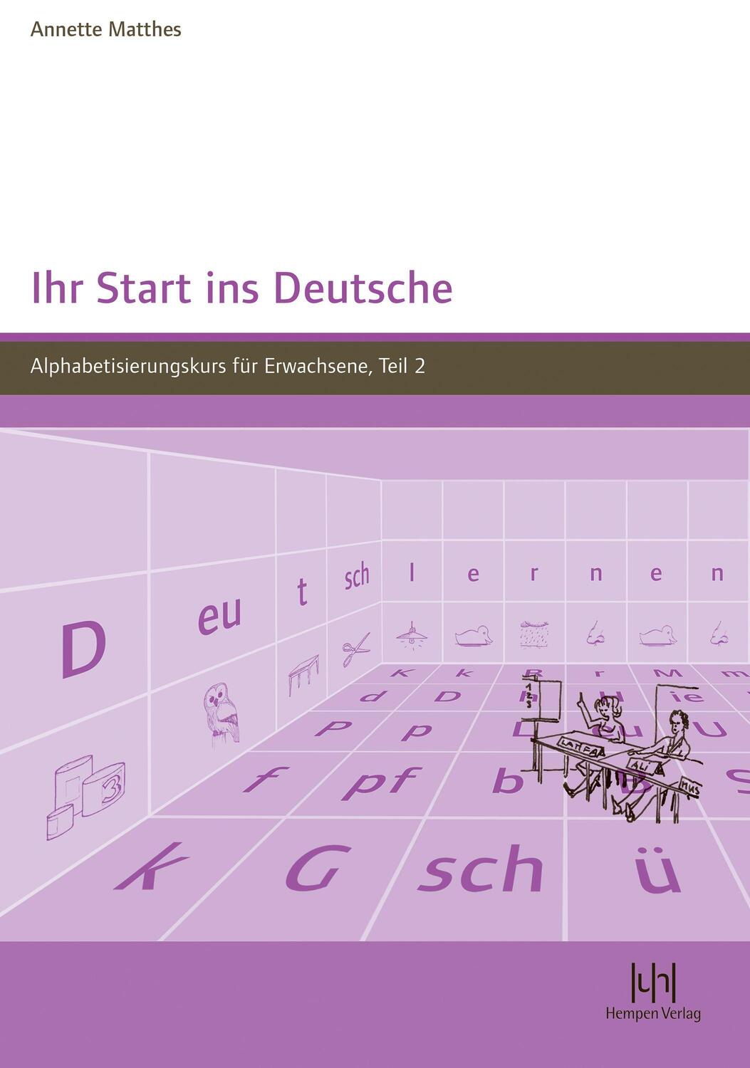 Cover: 9783934106734 | Ihr Start ins Deutsche, Teil 2 | Alphabetisierungskurs für Erwachsene